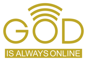 'gott ist immer online' zitatdesign, schriftzug für dekoration, textillustration, aufkleber, pin, t-shirt, hintergrund für tapete. PNG-Format png