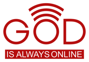 'god is altijd online' citaat ontwerp, belettering uitdrukking voor decoratie, tekst illustratie, sticker, pin, t shirt, achtergrond van voor behang. formaat PNG