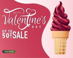 Sale Flyer design for Happy Valentine's Day with ice cream, red accent. Romance, Love concept. Vector illustration for poster, banner, advertising, invitation, flyer, cover