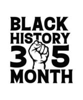 Black history 365 month tshirt design vector