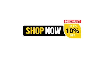 10 Percent SHOP NOW offer, clearance, promotion banner layout with sticker style. vector