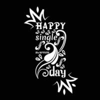 happy single awareness day vector