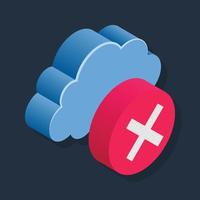 Delete Cloud - Isometric 3d illustration. vector