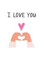 Postcard I love you with heart-shaped palms. Valentines Day Card. Vector illustration