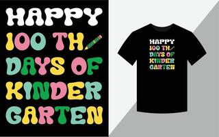 Happy 100th days of kindergarten T-shirt design vector