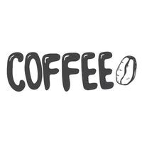 Doodle coffee lettering. Coffee word, phrase vector