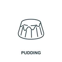 Pudding icon from bakery collection. Simple line element Pudding symbol for templates, web design and infographics vector