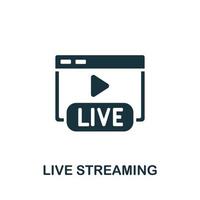 Live Streaming icon. Simple element from content marketing collection. Creative Live Streaming icon for web design, templates, infographics and more vector