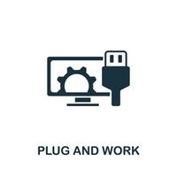 Plug And Work icon from digitalization collection. Simple line Plug And Work icon for templates, web design vector