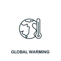 icono de calentamiento global de la colección de energía limpia. símbolo de calentamiento global de elemento de línea simple para plantillas, diseño web e infografía vector