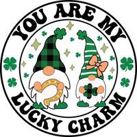 You Are My Lucky Charm St Patricks Day Gnomes Shamrock T Shirt Design vector