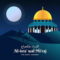 isra miraj with mosque, men, and camel on the desert in night journey vector