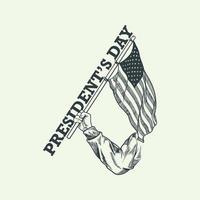 President day hand drawn vintage elements with hand hold american flag isolated on white background. vector