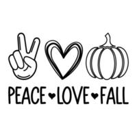 Peace Love And Fall Vector Sublimation For Tshirt Sticker Mug Pillow