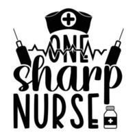 One Sharp Nurse Nurse Superhero Quotes Nurse Life Stethoscope Cut Files For Cricut vector