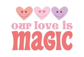 Our Love Is Magic vector