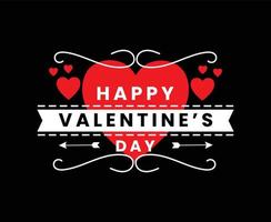 Happy Valentines Day Vector T-shirt Design