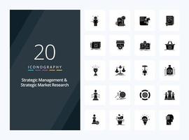 20 Strategic Management And Strategic Market Research Solid Glyph icon for presentation vector