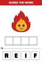 juego educativo para niños adivinar las letras de las palabras practicando la hoja de trabajo de naturaleza imprimible de dibujos animados lindo fuego vector