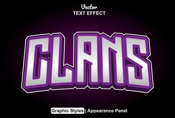 clans text effect with graphic style and editable.