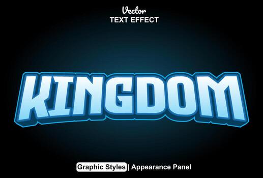 kingdom text effect with graphic style and editable. vector