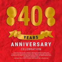 40 Years Anniversary celebration. Luxury happy birthday card background with elements balloons and ribbon with glitter effects. Abstract Red with Confetti and Golden Ribbon. Vector Illustration EPS10
