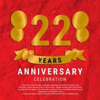 22 Years Anniversary celebration. Luxury happy birthday card background with elements balloons and ribbon with glitter effects. Abstract Red with Confetti and Golden Ribbon. Vector Illustration EPS10