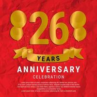 26 Years Anniversary celebration. Luxury happy birthday card background with elements balloons and ribbon with glitter effects. Abstract Red with Confetti and Golden Ribbon. Vector Illustration EPS10