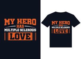 mi héroe tiene ilustraciones de amor de esclerosis múltiple para el diseño de camisetas listas para imprimir vector