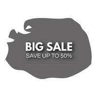 Big Sale banner on grey paint stain. Shopping discount promotion text with shadow. Vector illustration