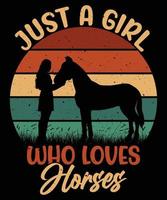 Just A Girl Who Loves Horses, T-shirt Design For Horse Lovers vector