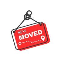 We have moved, office new address change sign icon vector