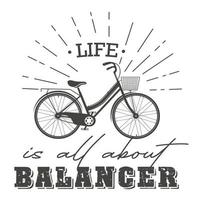 life is all about balancer vector with typography