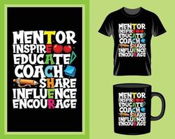 Mentor inspire Teacher t shirt and mug design vector for print item, teacher quotes vector, teacher typography