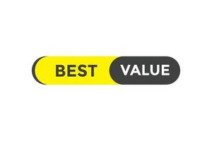 Best value button web banner templates. Vector Illustration