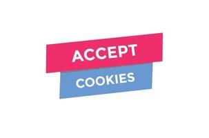 Accept cookies button web banner templates. Vector Illustration