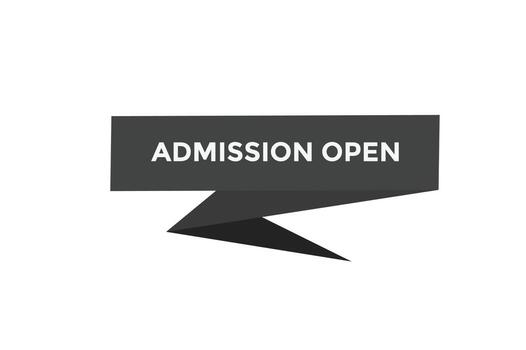 Admission open button web banner templates. Vector Illustration