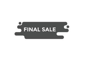 Final sale button web banner templates. Vector Illustration