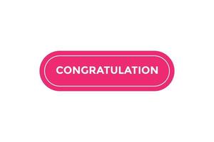 Congratulation button web banner templates. Vector Illustration