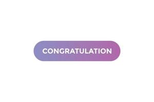 Congratulation button web banner templates. Vector Illustration