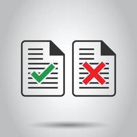 Accept document icon in flat style. Reject vector illustration on white isolated background. Check mark message business concept.