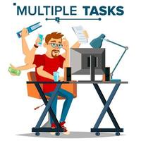 Multiple Tasks Businessman Vector. Many Hands Doing Tasks Simultaneously. Business Strategy. Flat Cartoon Illustration vector