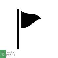 icono de la bandera estilo plano sencillo. banderín de silueta negra, puntero de ubicación del mapa, poste, concepto de navegación. diseño de ilustración vectorial aislado sobre fondo blanco. eps 10. vector