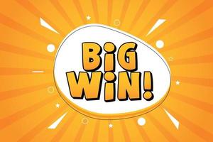 Big win surprise message banner in comic style vector