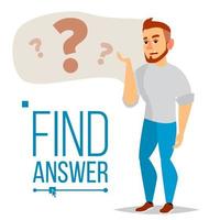 Thinking Man Vector. Question Sign In Think Bubble. Male Think And Find Answer. Isolated Flat Cartoon Character Illustration vector