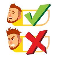 Yes And Now Sign Vector. Man Face With Emotions. Approval And Disapproval. Right And Wrong Check Box. Isolated Flat Cartoon Illustration vector