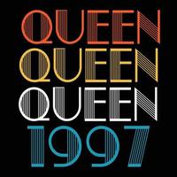 Queen Are Born In 1997 Vintage Birthday Sublimation Vector