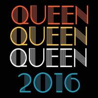 Queen Are Born In 2016 Vintage Birthday Sublimation Vector