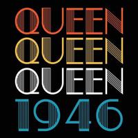 Queen Are Born In 1946 Vintage Birthday Sublimation Vector