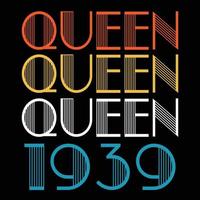 Queen Are Born In 1939 Vintage Birthday Sublimation Vector